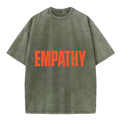 Bold typography design - "EMPATHY" - understanding others, emotional connection - Vintage T-shirt - Army Green