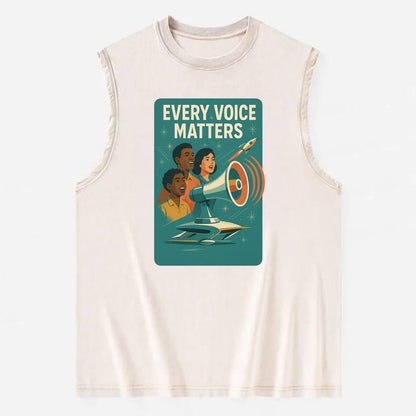 Diverse voices being heard and amplified - "Every Voice Matters" - inclusive - Vintage Washed Tank - Beige