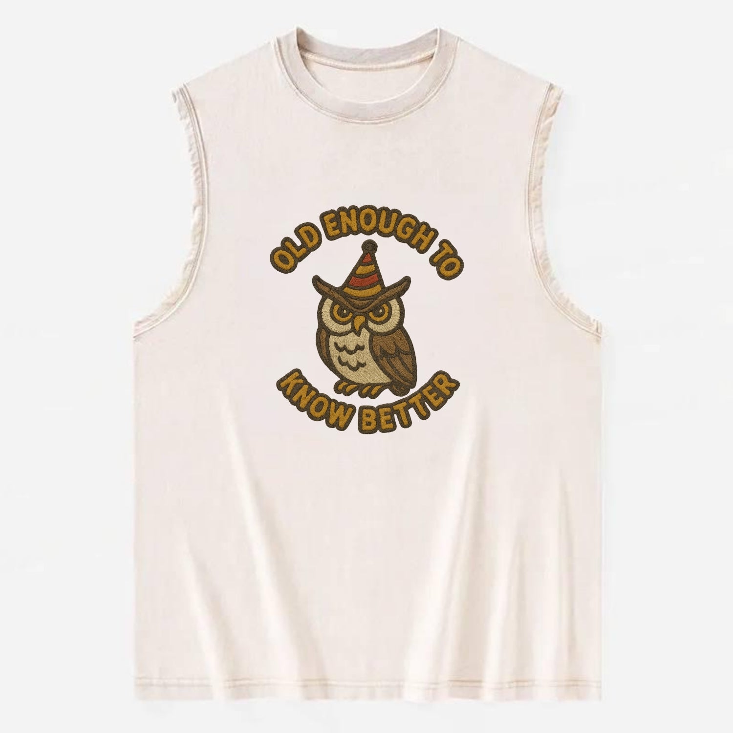 Old Enough To Know Better  - Vintage Washed Tank - Beige