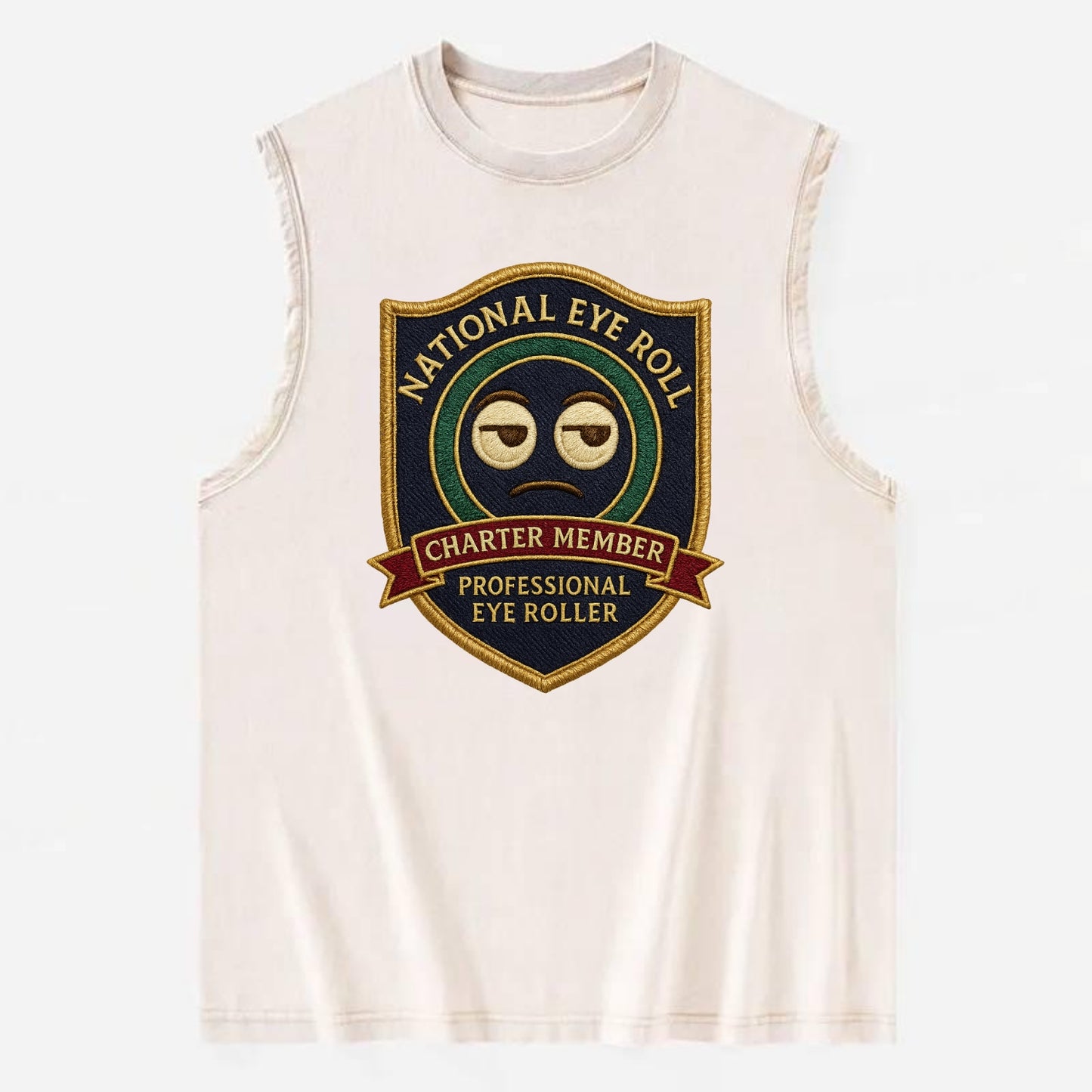 Crest with eye roll icon - "National Eye Roll Association - Charter Member" - - Vintage Washed Tank - Beige