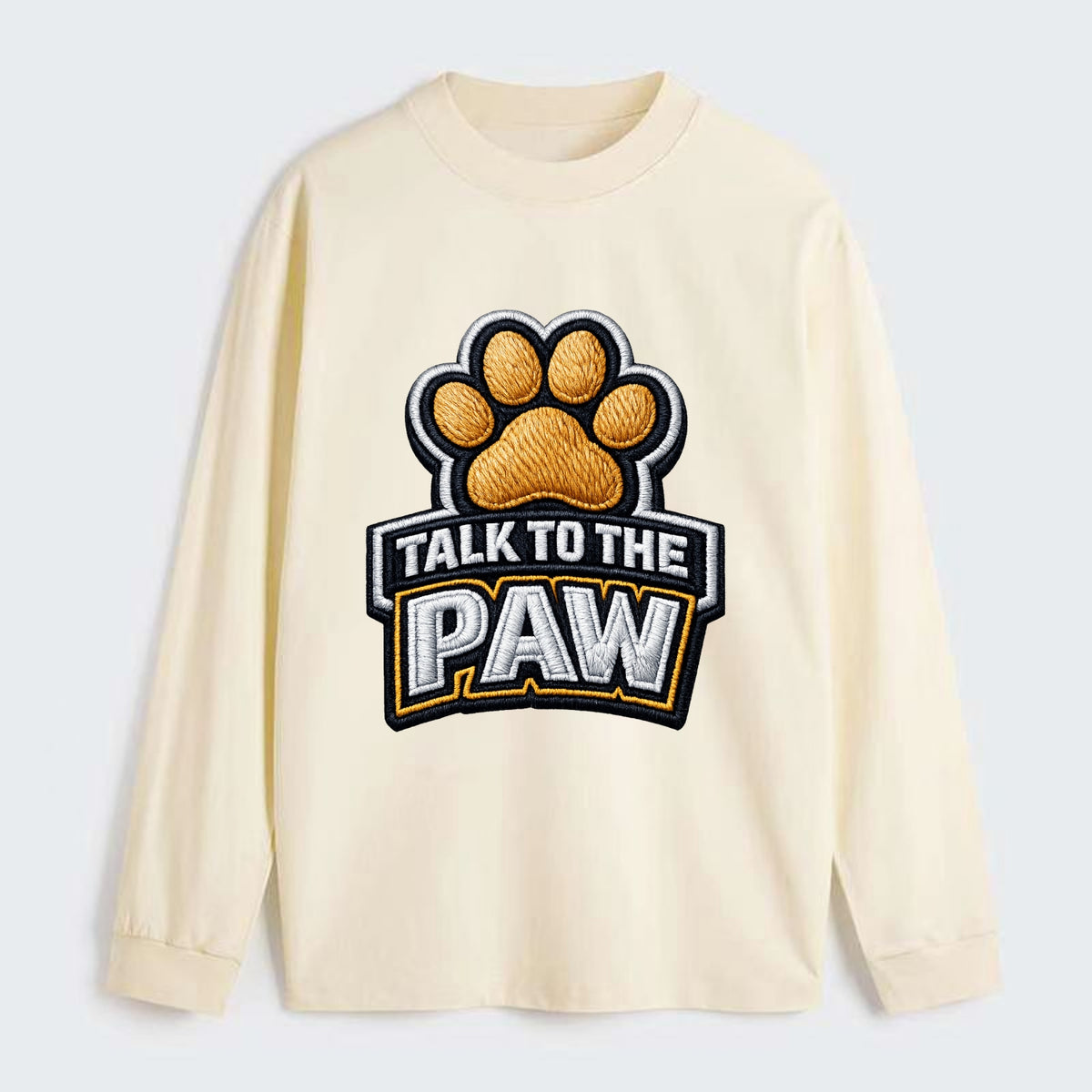 TALK TO THE PAW - raised paw in tan , sassy pet - Classic Long Sleeve Shirt - Beige