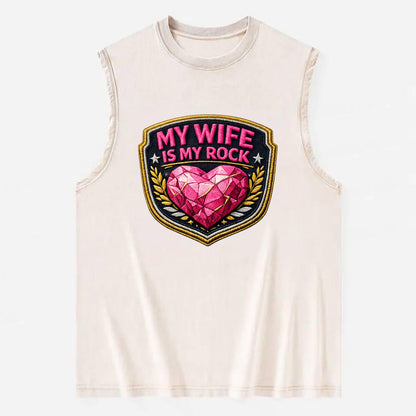 MY WIFE IS MY ROCK - pink rock heart - pink - solid wife - Vintage Washed Tank - Beige