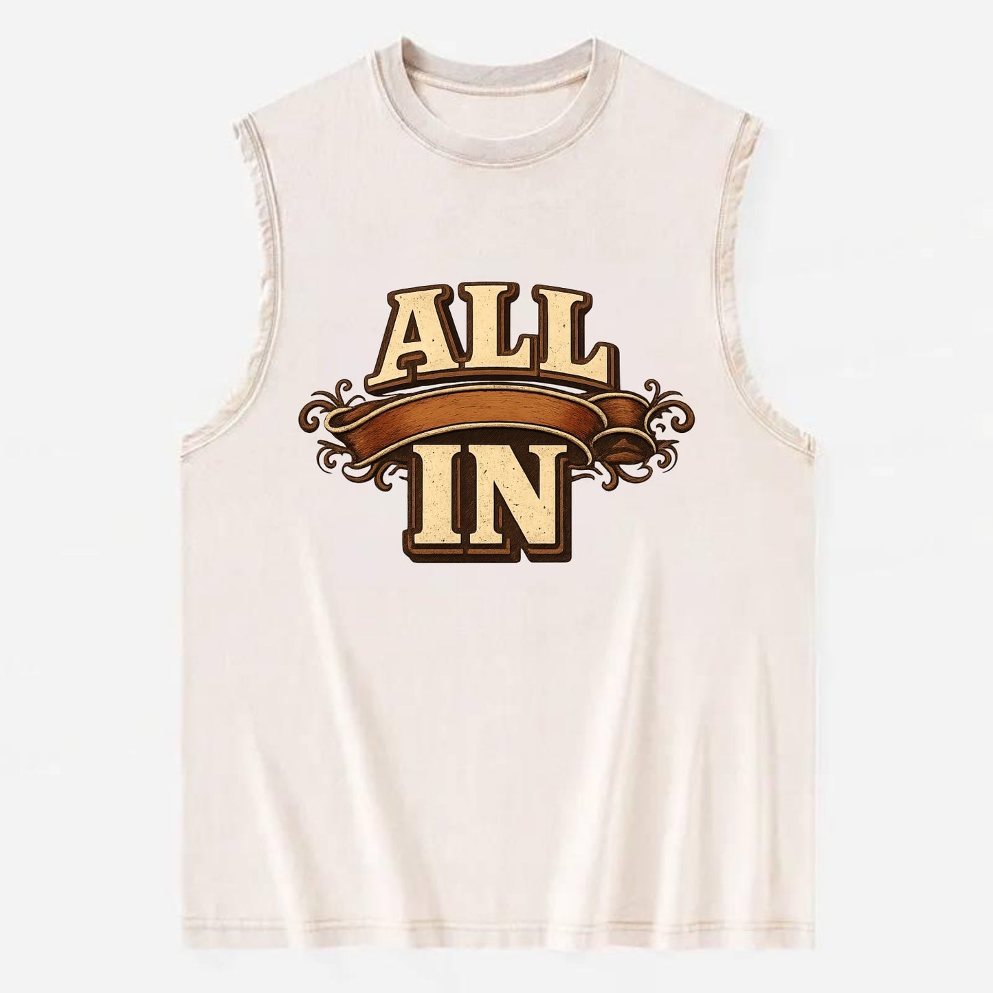 Bold typography design - "ALL IN" - complete commitment, no holding back - Vintage Washed Tank - Beige