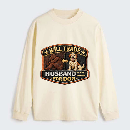 WILL TRADE HUSBAND FOR DOG - dog and man silhouette in brown , pet - Classic Long Sleeve Shirt - Beige