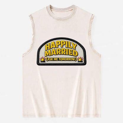 HAPPILY MARRIED  - yellow ask tomorrow - yellow - marital flux - Vintage Washed Tank - Beige