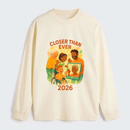 Technology bringing distant families together - "Closer Than Ever" - - Classic Long Sleeve Shirt - Beige
