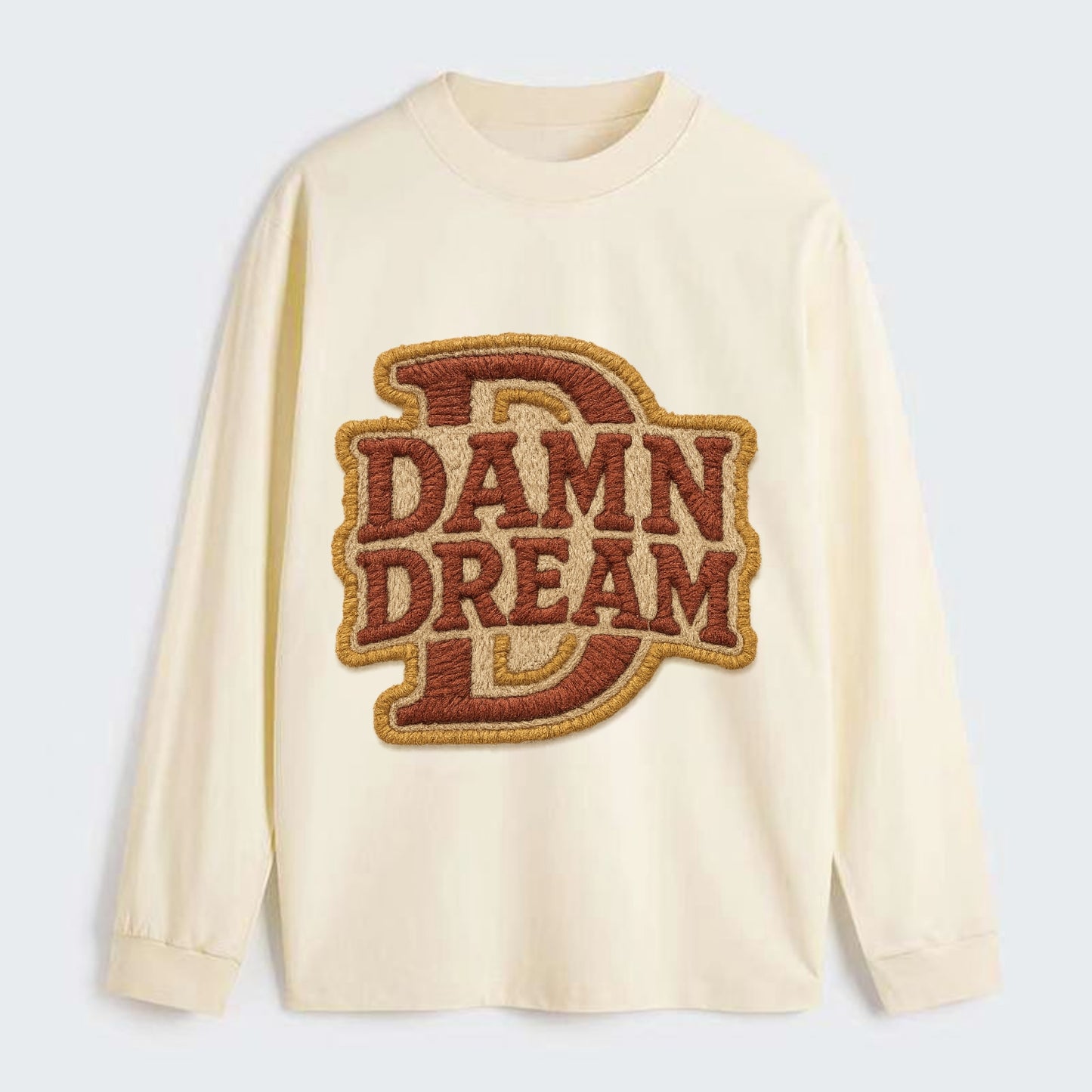DAMN;DREAM BIG Motivational White Cap - Classic Long Sleeve Shirt - Beige