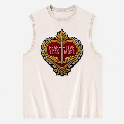 FEAR LESS LIVE MORE - heart with text in red , courage - Vintage Washed Tank - Beige