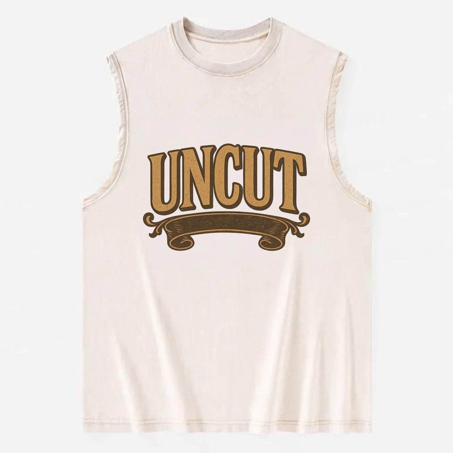 Bold typography design - "UNCUT" - pure, undiluted, authentic - Vintage Washed Tank - Beige