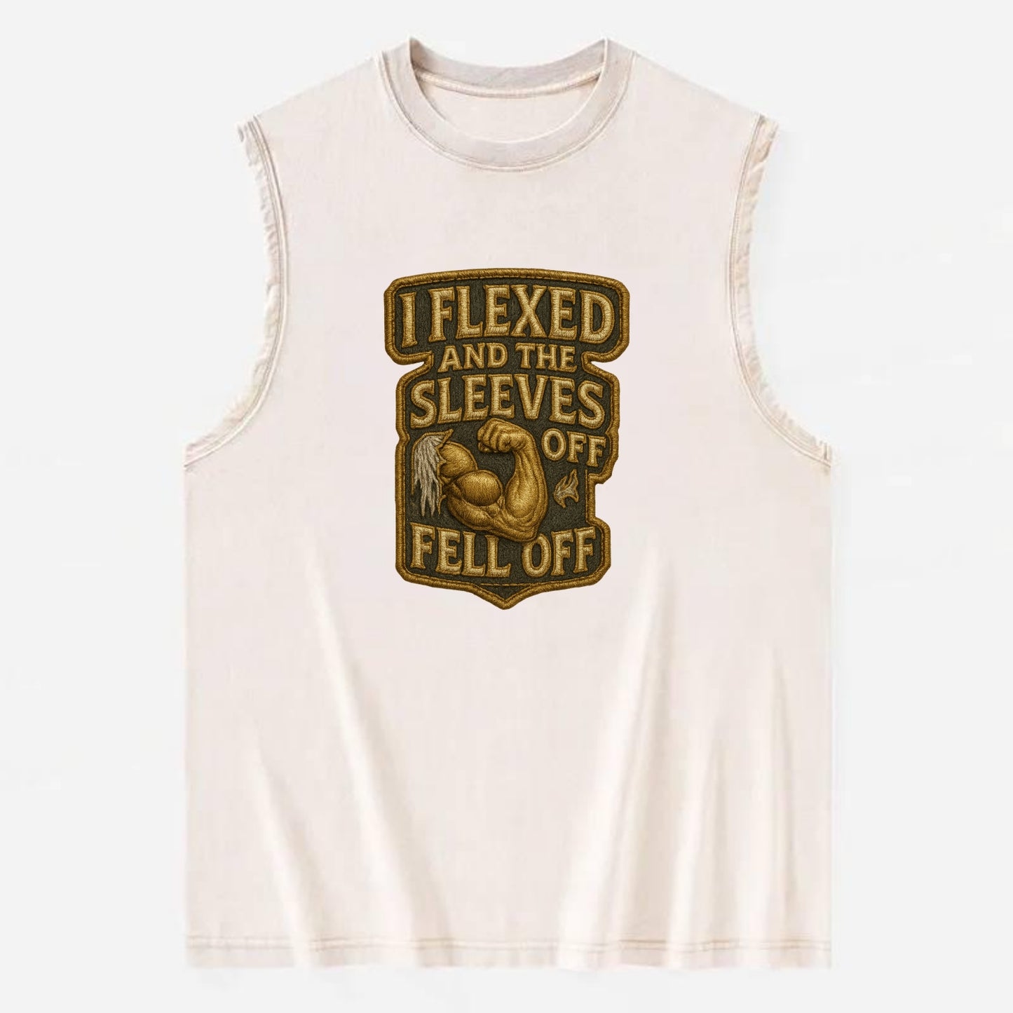 I Flexed and The Sleeves Fell Off  - Vintage Washed Tank - Beige