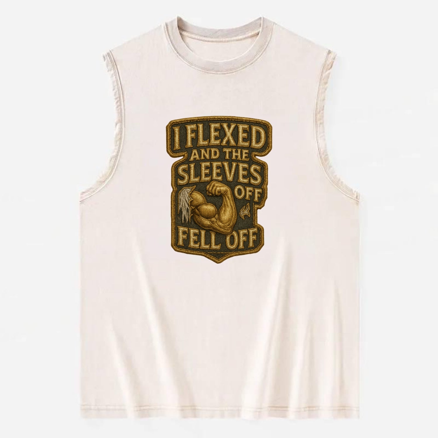 I Flexed and The Sleeves Fell Off  - Vintage Washed Tank - Beige