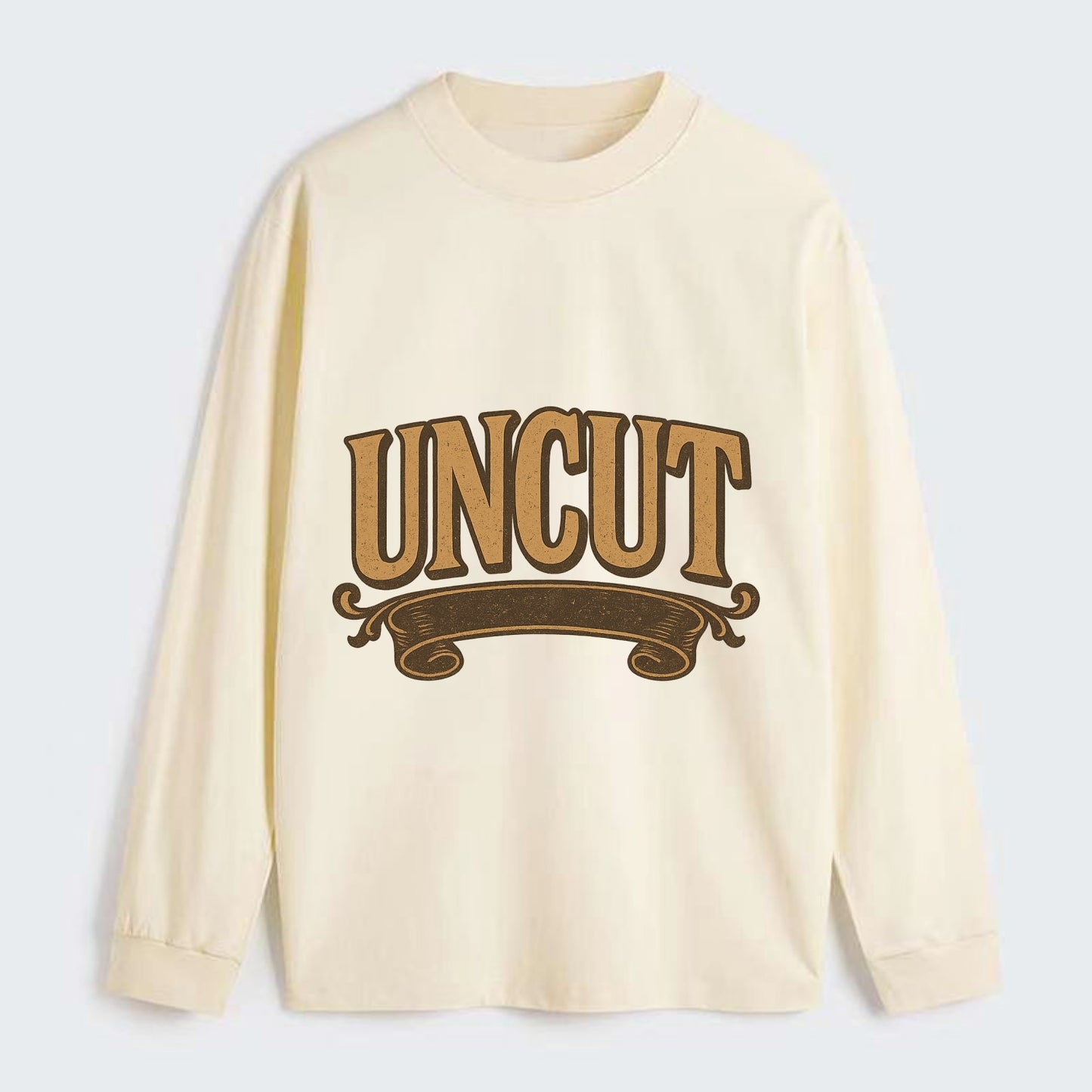 Bold typography design - "UNCUT" - pure, undiluted, authentic - Classic Long Sleeve Shirt - Beige