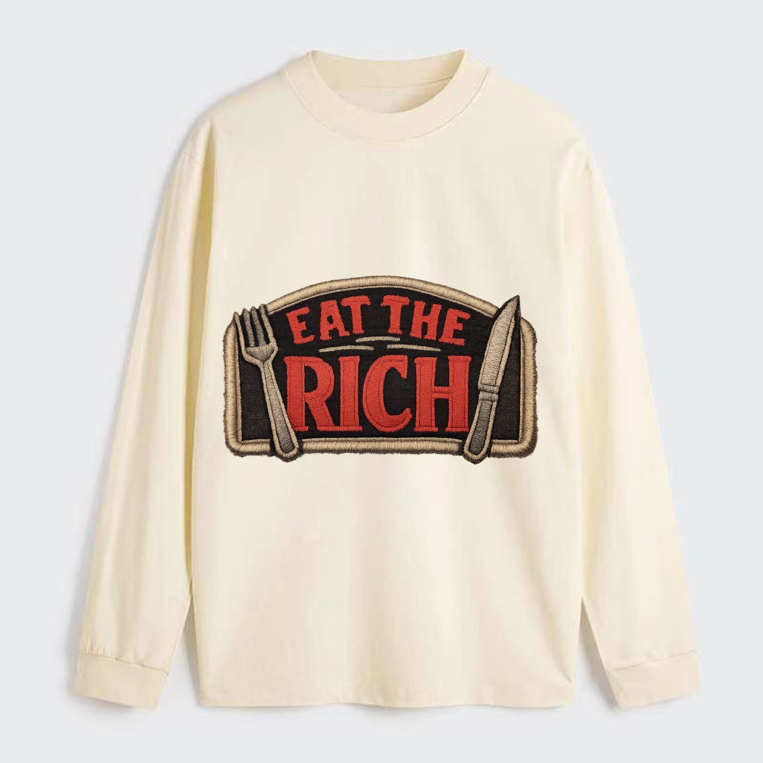 EAT THE RICH - fork and knife with text in red and silver , class war - Classic Long Sleeve Shirt - Beige