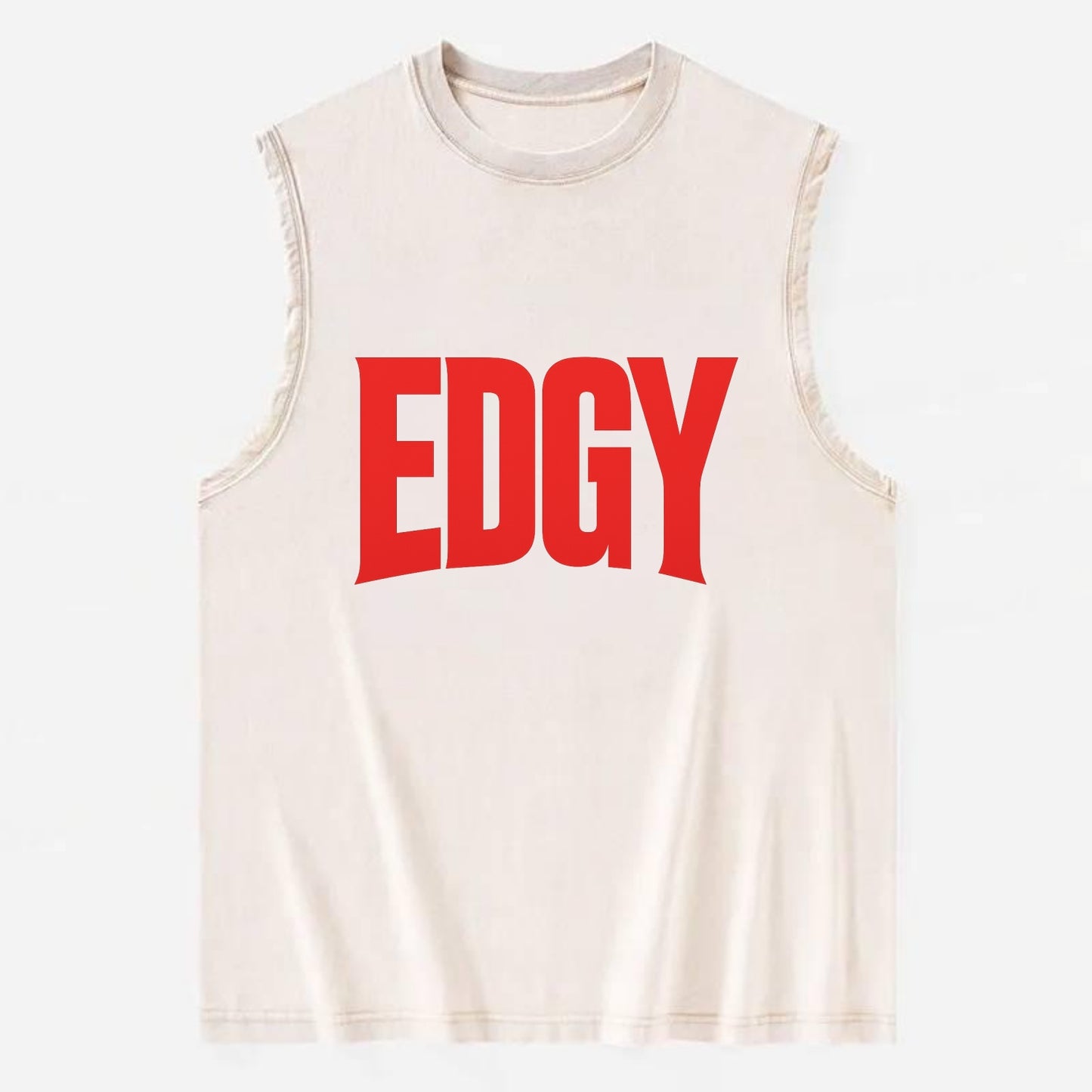 Bold typography design - "EDGY" - pushing boundaries, unconventional - Vintage Washed Tank - Beige