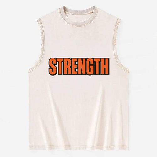 Bold typography design - STRENGTH - inner power, resilience, fortitude - Vintage Washed Tank