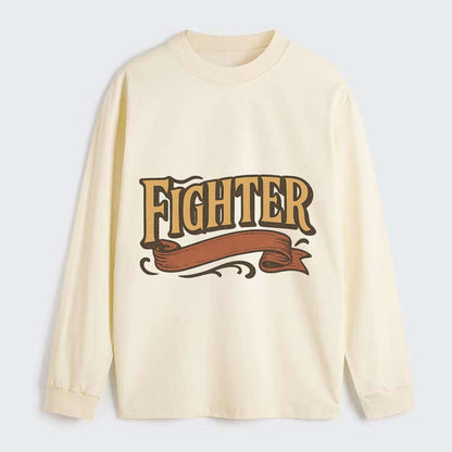 Bold typography design - "FIGHTER" - never giving up, battling on - Classic Long Sleeve Shirt - Beige