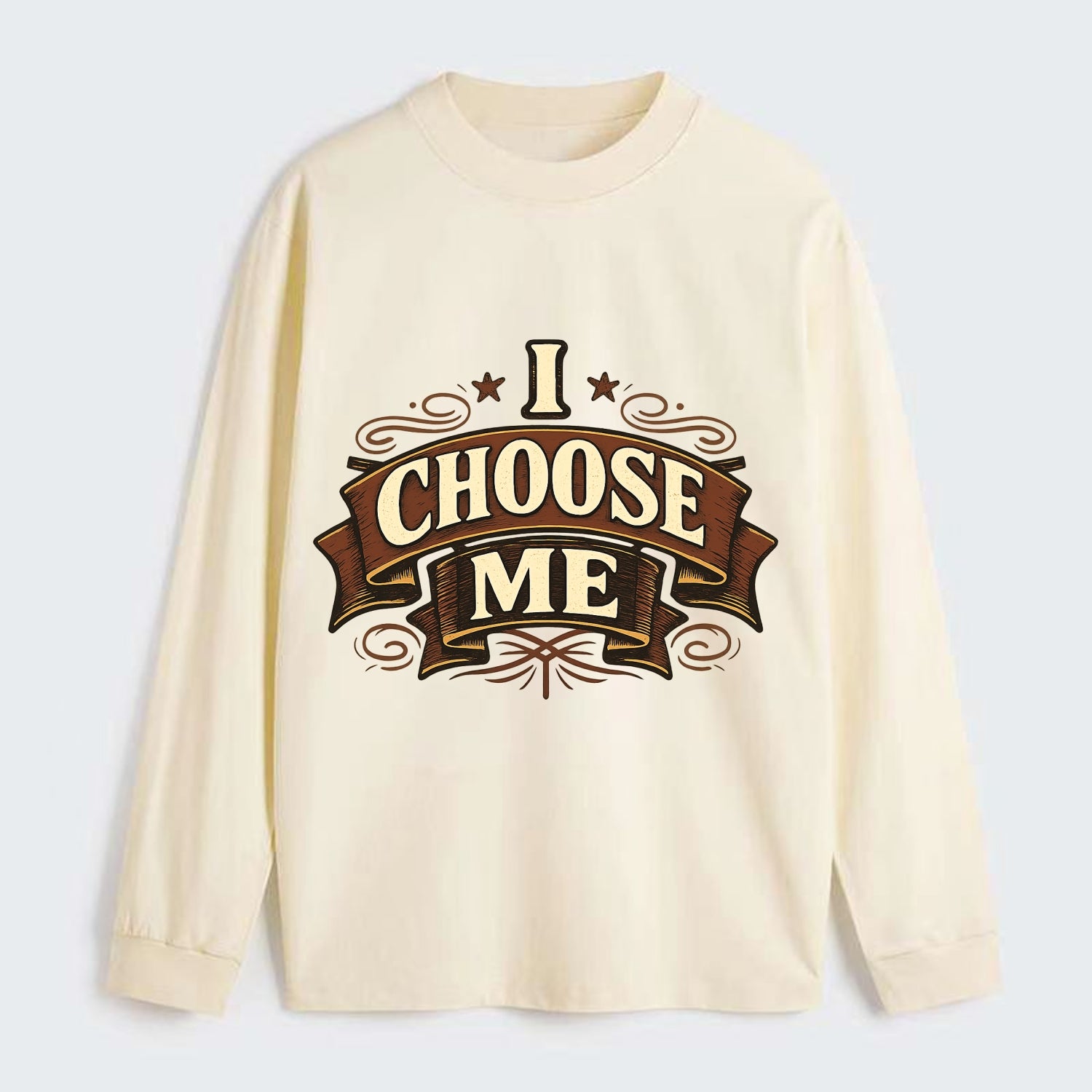 Bold typography design - "I CHOOSE ME" - self-priority, self-selection - Classic Long Sleeve Shirt - Beige