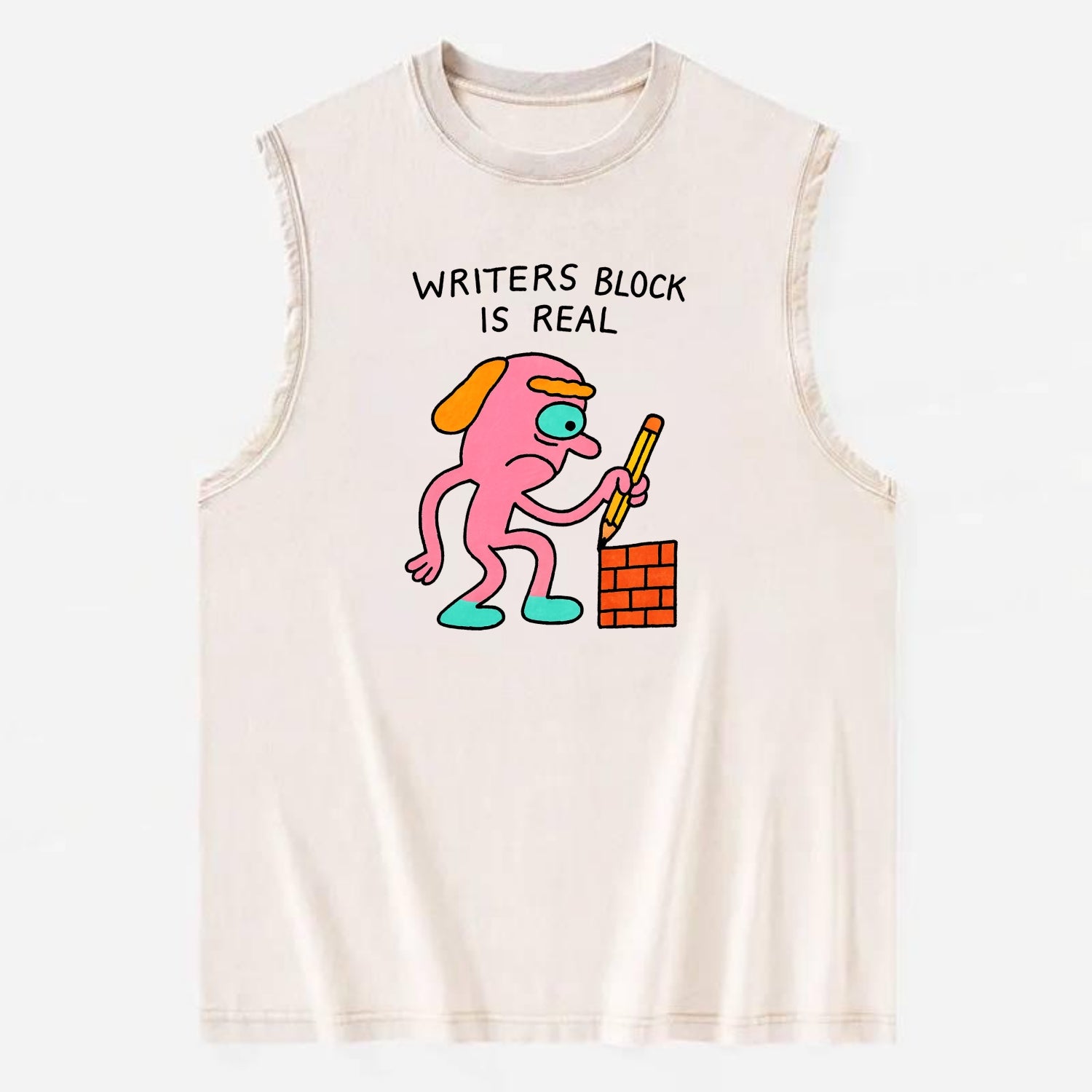 WRITERS BLOCK IS REAL | Brick wall with pencil - Vintage Washed Tank - Beige