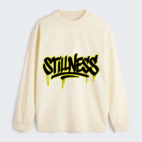 Bold typography design - STILLNESS - quiet power, peaceful presence - Classic Long Sleeve Shirt