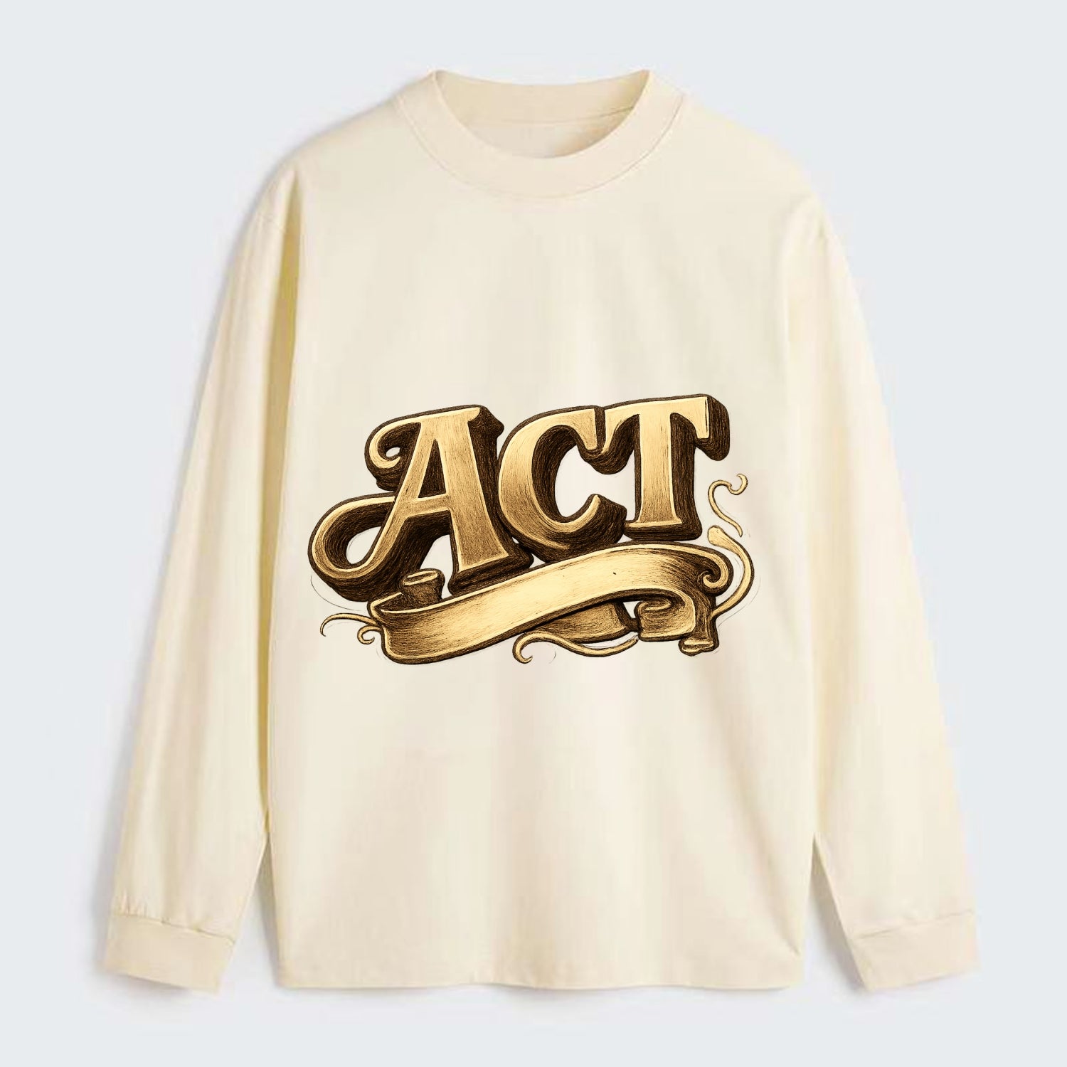 Bold typography design - "ACT" - take action, do something - Classic Long Sleeve Shirt - Beige