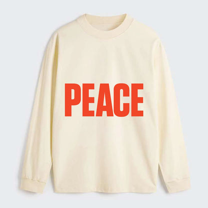 Bold typography design - "PEACE" - inner calm, tranquility, serenity - Classic Long Sleeve Shirt - Beige