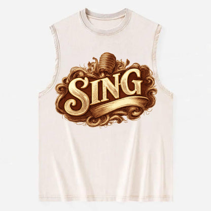 Bold typography design - "SING" - vocal expression, musical soul - Vintage Washed Tank - Beige