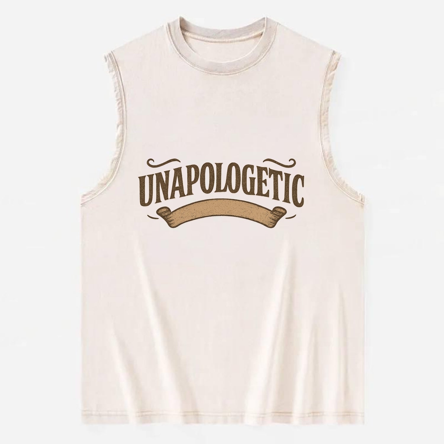 Bold typography design - "UNAPOLOGETIC" - no regrets, owning it - Vintage Washed Tank - Beige