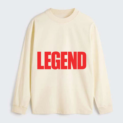 Bold typography design - "LEGEND" - remarkable person, iconic status - Classic Long Sleeve Shirt - Beige