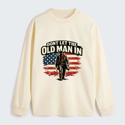Dont Let The Old Man In - Classic Long Sleeve Shirt - Beige