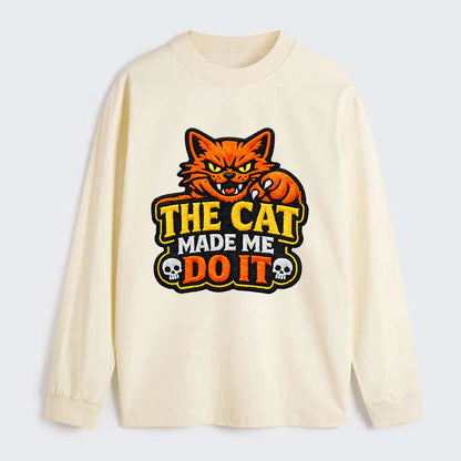 THE CAT MADE ME DO IT - mischievous cat in orange , blame the cat - Classic Long Sleeve Shirt - Beige