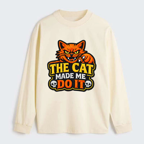 THE CAT MADE ME DO IT - mischievous cat in orange , blame the cat - Classic Long Sleeve Shirt