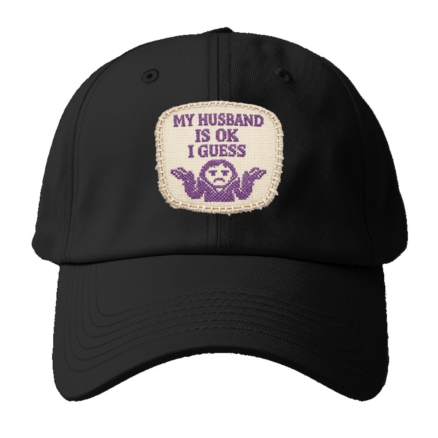 MY HUSBAND IS OK I GUESS - purple ok shrug - purple - mediocre husband - Baseball Cap For Big Heads - Black
