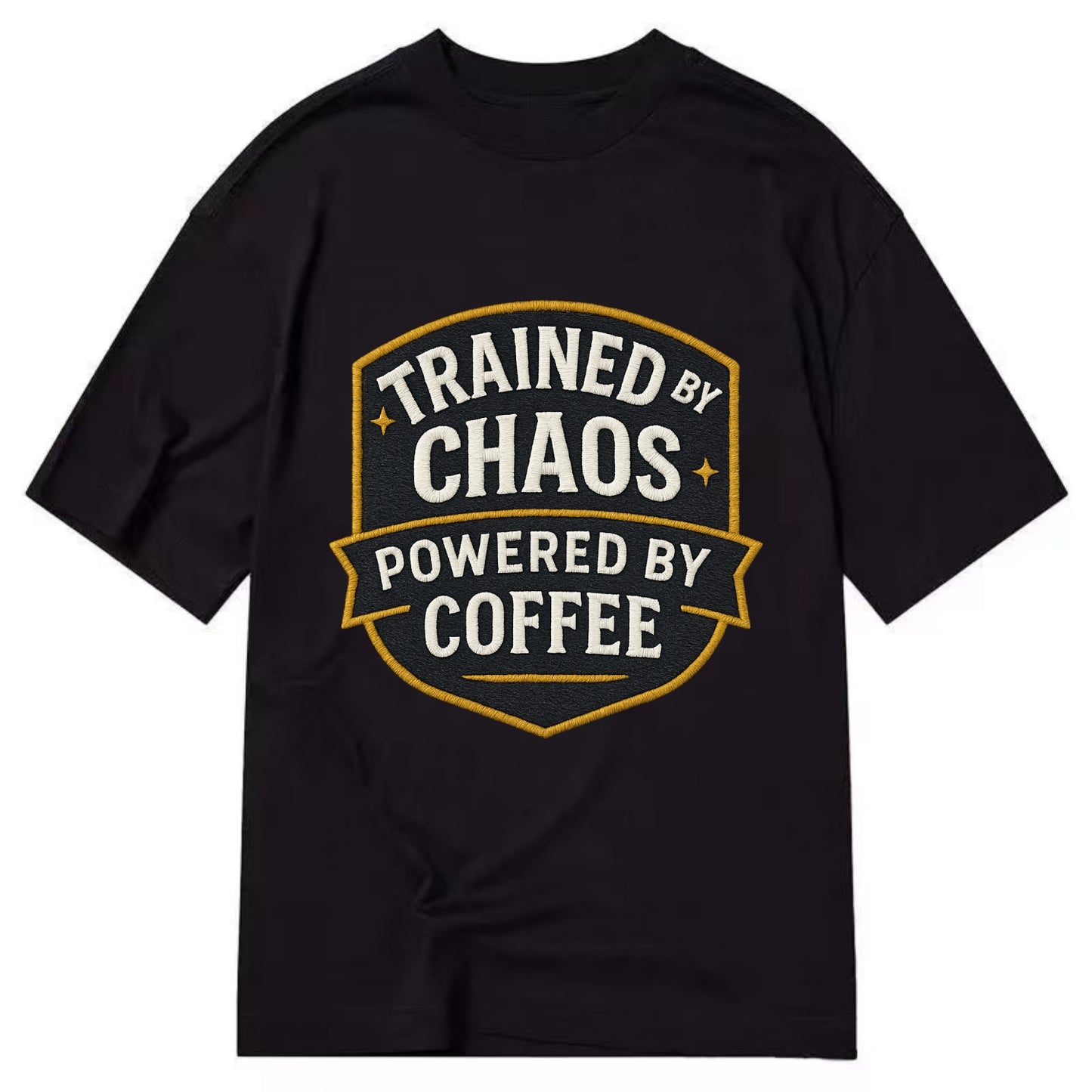 Trained by chaos, powered by coffee - Classic T-shirt - Black