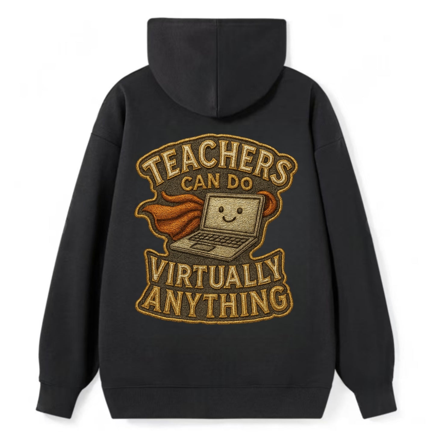 Teachers Can Do Virtually Anything  - Classic Pullover Hoodie - Black