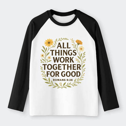 Romans 8:28 Flowers - Raglan Long Sleeve T-Shirt - Black