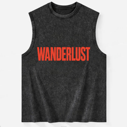 Bold typography design - "WANDERLUST" - desire to travel, explore the world - Vintage Washed Tank - Black