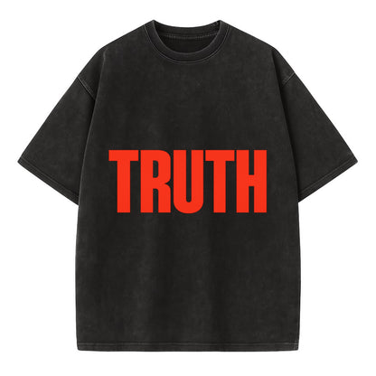Bold typography design - "TRUTH" - honesty, reality - Vintage T-shirt - Black