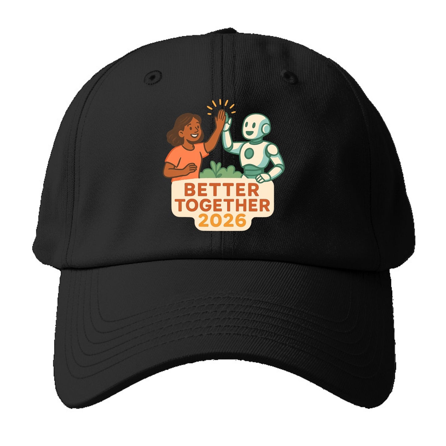 Human and AI robot high-fiving as collaborative partners - "Better Together 2026" - - Baseball Cap - Black