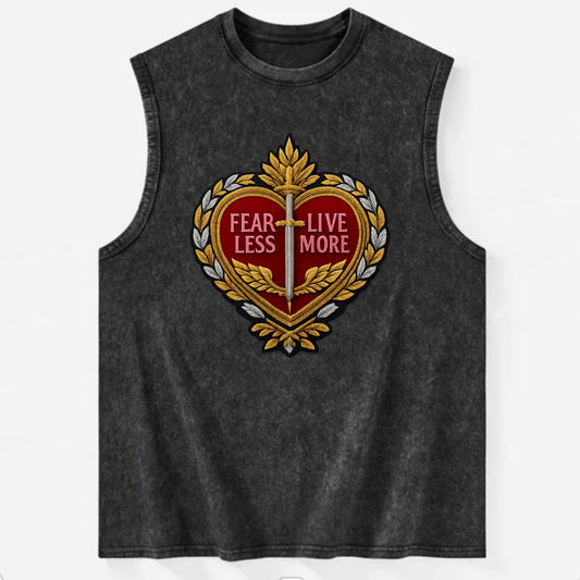 FEAR LESS LIVE MORE - heart with text in red , courage - Vintage Washed Tank - Black