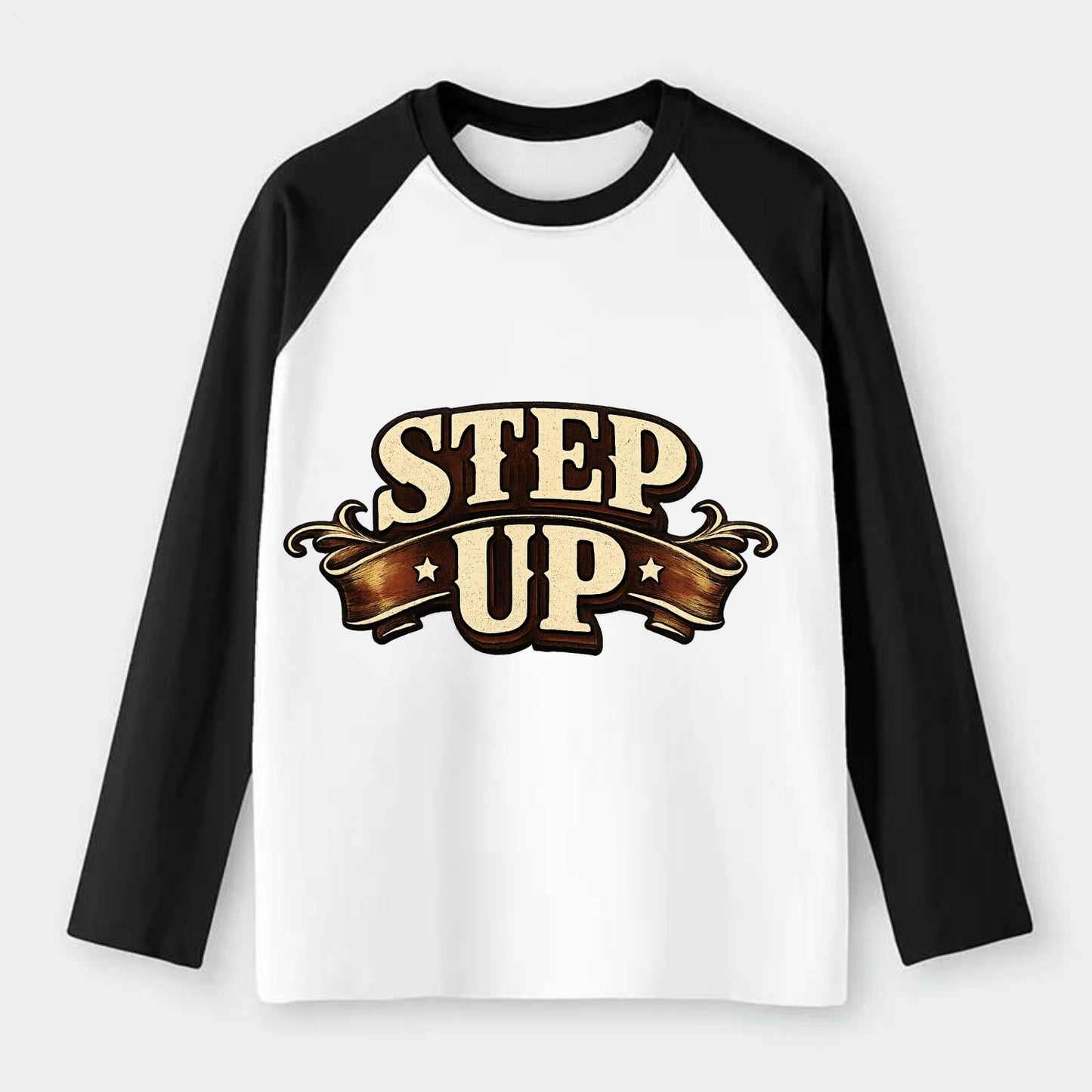 Bold typography design - "STEP UP" - rise to occasion, take charge - Raglan Long Sleeve T-Shirt - Black