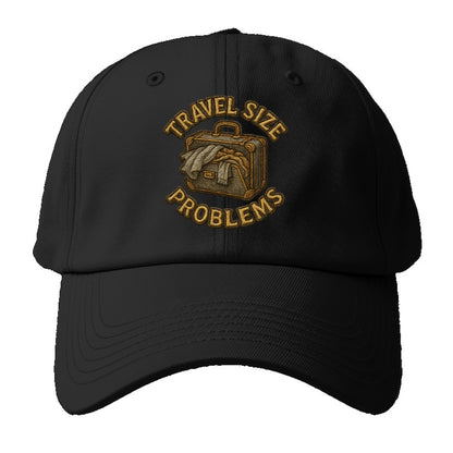 Travel Size Problems  - Baseball Cap For Big Heads - Black