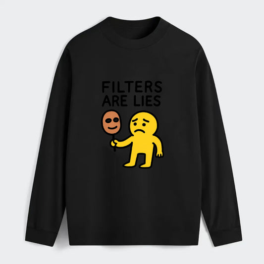 FILTERS ARE LIES | Mask arguing with face - Classic Long Sleeve Shirt - Black