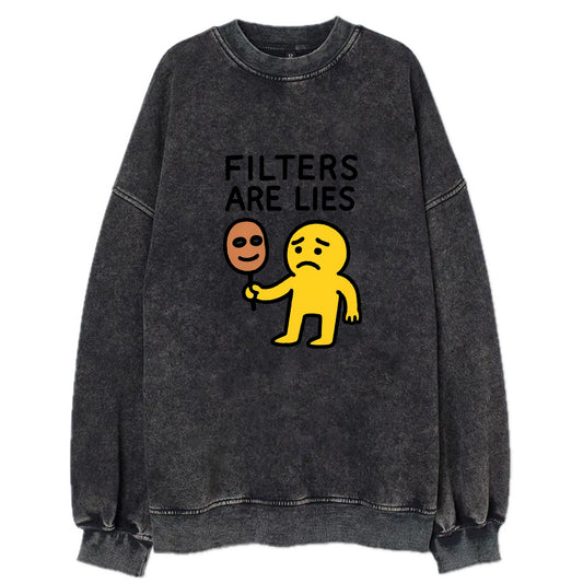 FILTERS ARE LIES | Mask arguing with face - Vintage Sweatshirt - Black