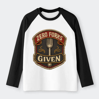 ZERO FORKS GIVEN - fork with text in silver , no cares attitude - Raglan Long Sleeve T-Shirt - Black