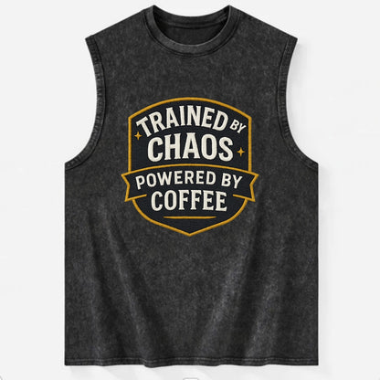 Trained by chaos, powered by coffee - Vintage Washed Tank - Black