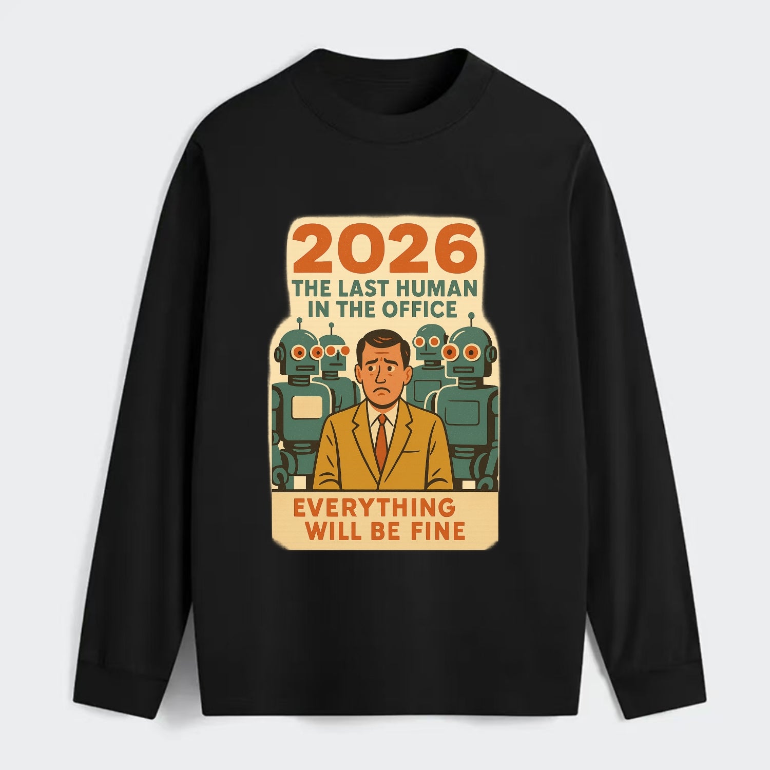 Single human worker surrounded by robot coworkers - "The last human in - Classic Long Sleeve Shirt - Black