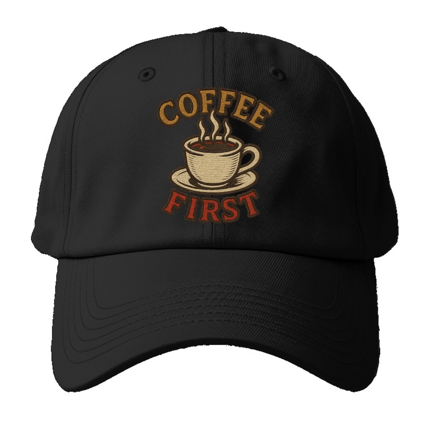 Coffee First  - Baseball Cap - Black