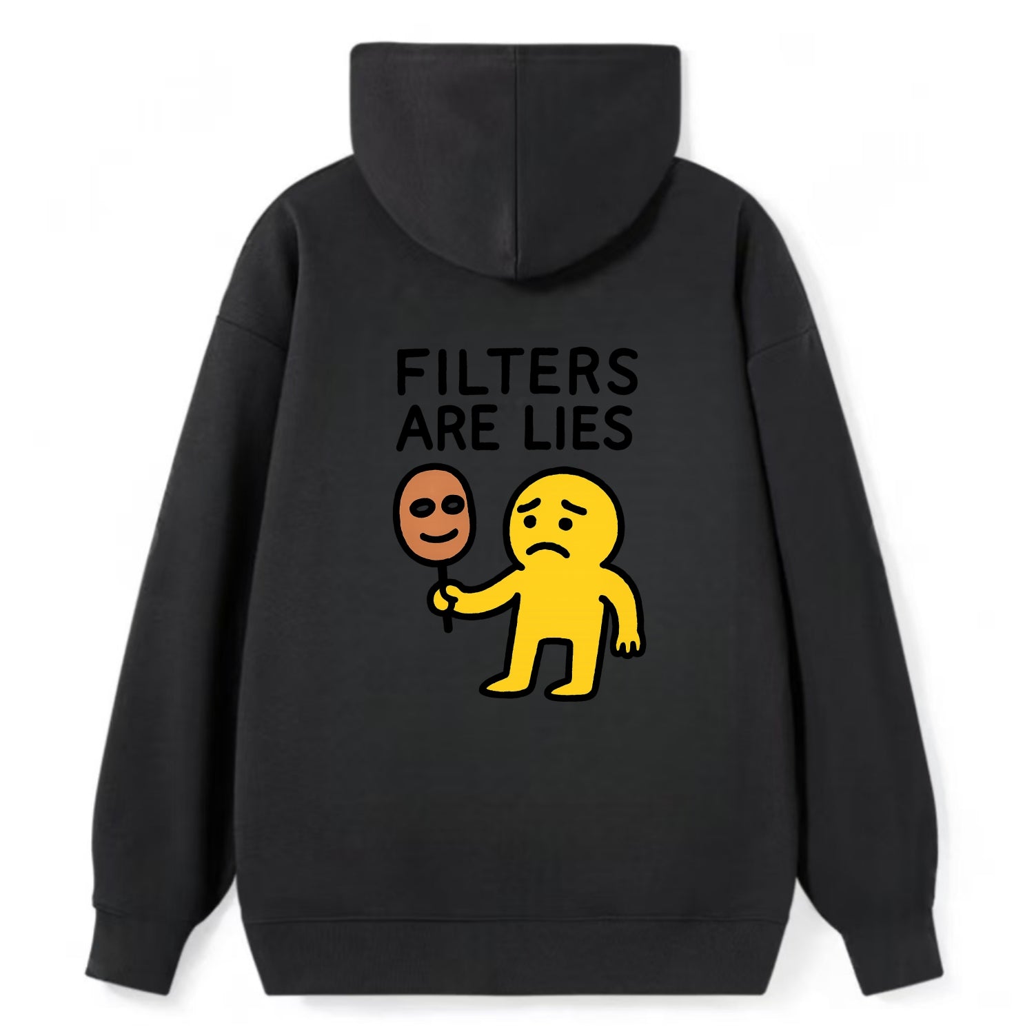 FILTERS ARE LIES | Mask arguing with face - Classic Pullover Hoodie - Black