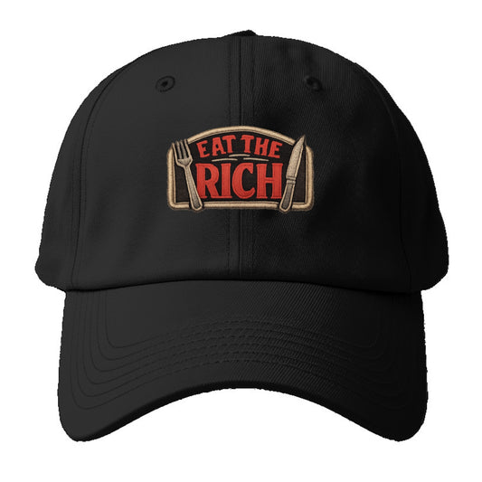 EAT THE RICH - fork and knife with text in red and silver , class war - Baseball Cap - Black