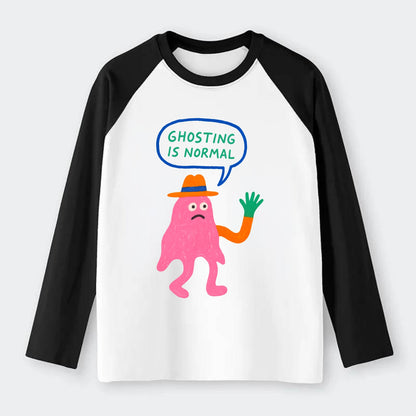 GHOSTING IS NORMAL | Transparent ghost texting - Raglan Long Sleeve T-Shirt - Black